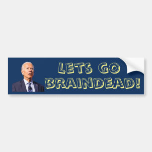 Autocollant De Voiture Les go Braindead ! Joe Biden