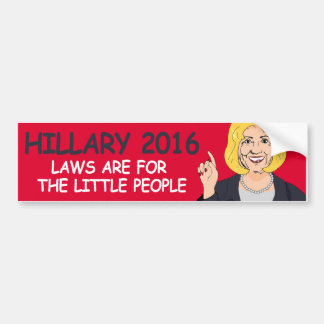 Autocollant De Voiture Les lois sont pour les lutins - Hillary dit - -