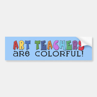 Autocollant De Voiture Les professeurs d'art sont colorés