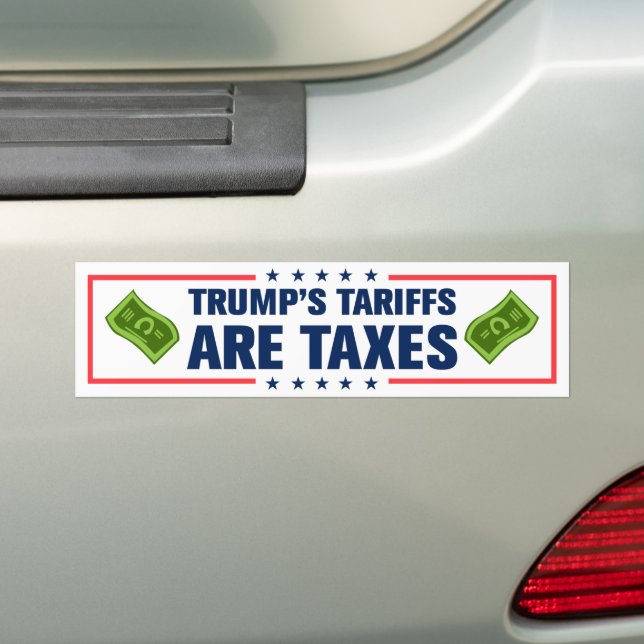 Autocollant De Voiture Les tarifs de Trump sont des taxes anti-Trump (En voiture)