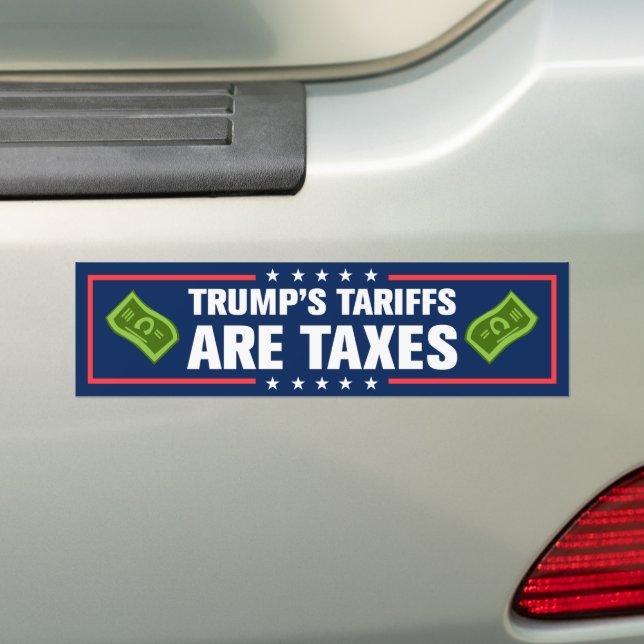 Autocollant De Voiture Les tarifs de Trump sont des taxes anti-Trump (En voiture)