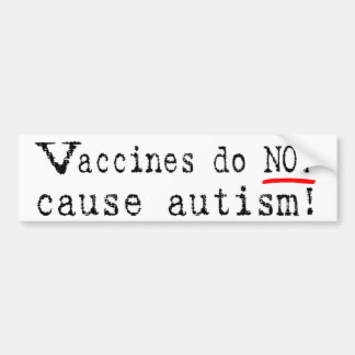 Autocollant De Voiture Les vaccins ne causent pas l'adhésif pour
