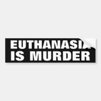 L'euthanasie est meurtre
