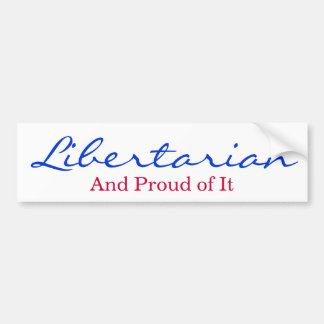 Autocollant De Voiture Libertaire et fier de lui