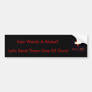 Autocollant De Voiture L'Iran veut une arme nucléaire ?