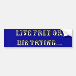 Autocollant De Voiture Live Free Ou Die Essai