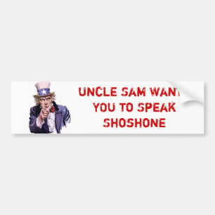 Autocollant De Voiture L'Oncle Sam veut que VOUS parliez Shoshone