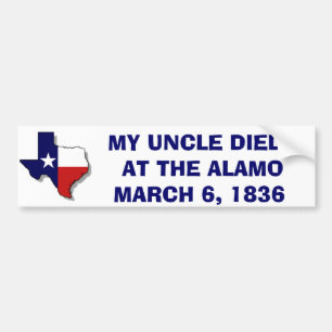 AUTOCOLLANT DE VOITURE MA AT THE ALAMO - 1836 D'ONCLE DIED
