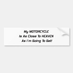 Autocollant De Voiture Ma moto est aussi étroitement au ciel qu'Im allant