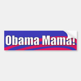 Autocollant De Voiture Maman d'Obama ! Adhésif pour pare-chocs