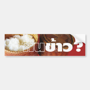 Autocollant De Voiture Mange Du Riz ? [Gin Khao ? ] ... Thai Lao Isan