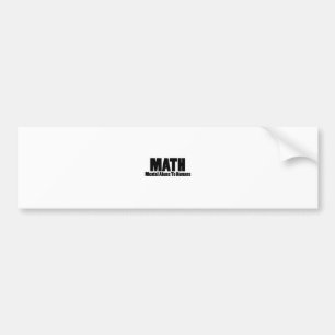 Autocollant De Voiture Maths. Maltraitance mentale envers les êtres humai