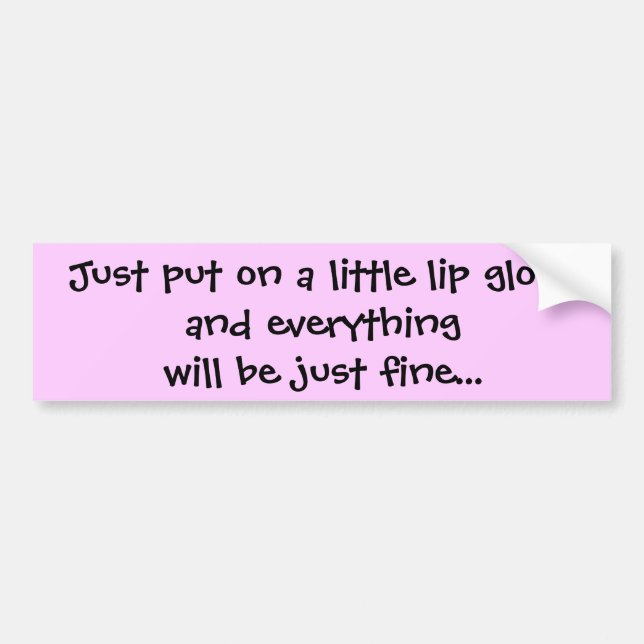 Autocollant De Voiture Mettez juste dessus un petit glossand de lèvre (Devant)