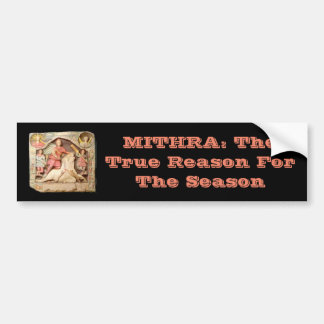 Autocollant De Voiture MITHRA : La raison de la saison
