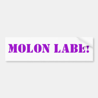 AUTOCOLLANT DE VOITURE MOLON LABE !