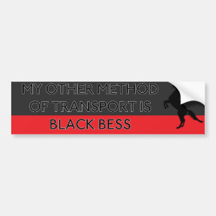 Autocollant De Voiture Mon autre méthode de transport est Bess noir