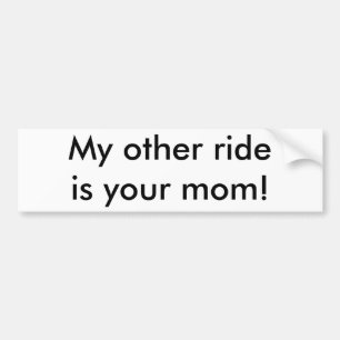 Autocollant De Voiture Mon autre tour est votre maman !