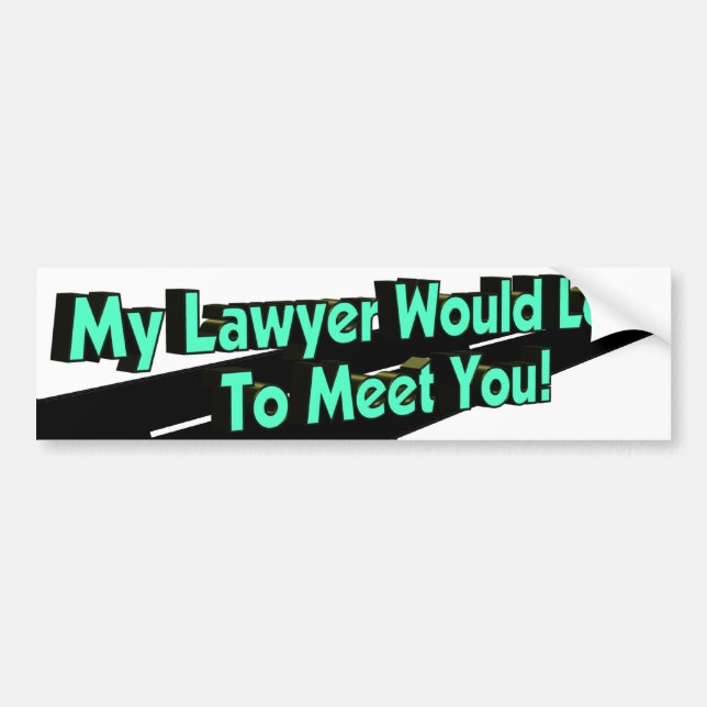 Autocollant De Voiture Mon Avocat Aimerait Le Sticker Bumper (Devant)