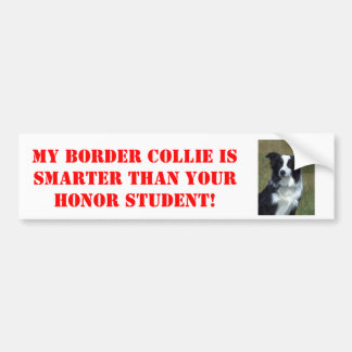 Autocollant De Voiture Mon border collie est plus futé que votre honneur…
