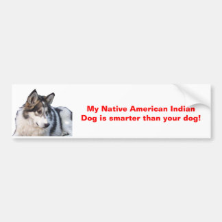 Autocollant De Voiture Mon chien indien indigène est plus futé
