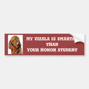 Autocollant De Voiture Mon Vizsla est un adhésif pour pare-chocs plus