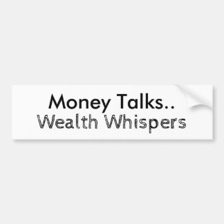 Autocollant De Voiture Money Talks Wealth Whispers visuel double style de