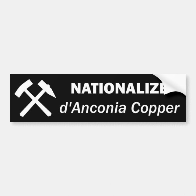 Autocollant De Voiture Nationalisez le cuivre de d'Anconia (Devant)