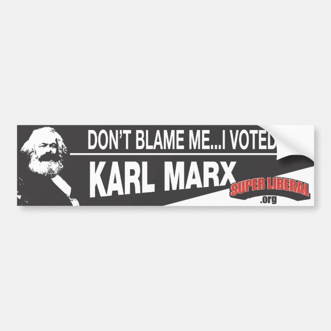 Autocollant De Voiture Ne me blâmez pas, j'a voté pour Karl Marx (Devant)