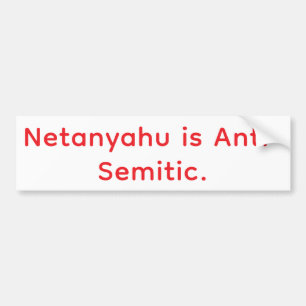 Autocollant De Voiture Netanyahu est antisémite Hankamer Artjunkhaus