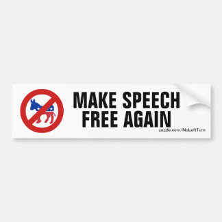 Autocollant De Voiture No Democrats - Rendre la liberté d'expression
