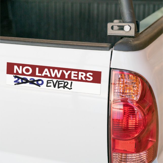 Autocollant De Voiture No Lawyers 2020 - No Lawyers JAMAIS! (Sur camion)