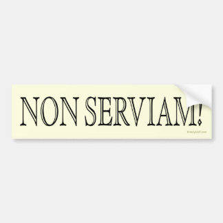Autocollant De Voiture Non Serviam ! (Je ne servirai pas !)
