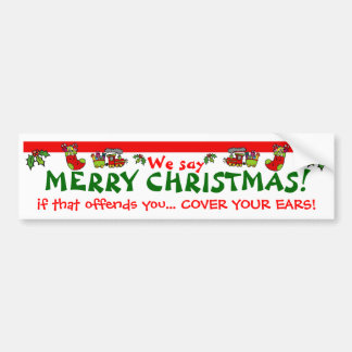 Autocollant De Voiture Nous disons le JOYEUX NOËL !
