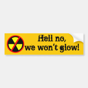 Autocollant De Voiture Nous ne brillerons pas par un symbole anti-nucléa