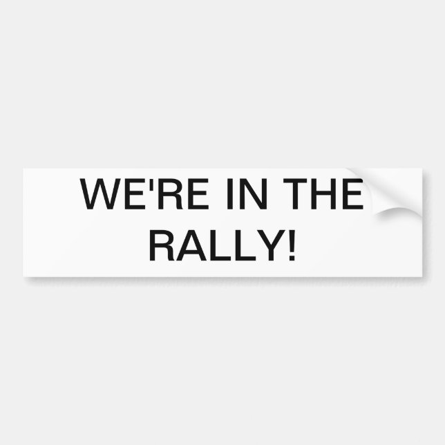 Autocollant De Voiture Nous sommes dans le rassemblement ! (Devant)