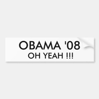 Autocollant De Voiture OBAMA '08, OH OUAIS ! ! ! - Customisé