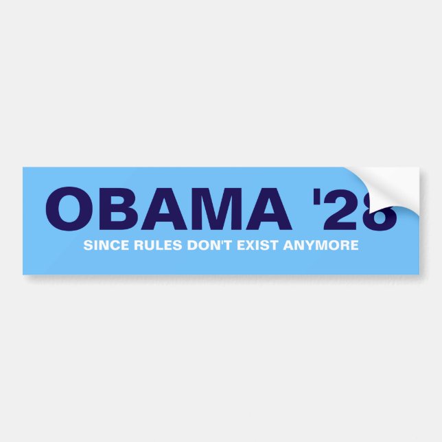 AUTOCOLLANT DE VOITURE OBAMA '28 CAR LES RÈGLES N'EXISTENT PLUS (Devant)