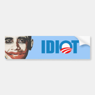 AUTOCOLLANT DE VOITURE OBAMA EST UN IDIOT
