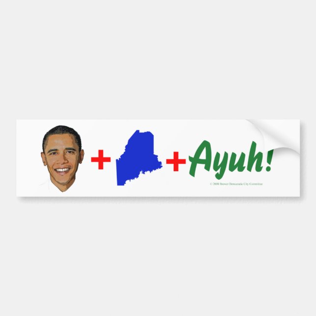 Autocollant De Voiture Obama+Le Maine+Adhésif pour pare-chocs d'Ayuh (Devant)
