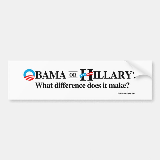 Autocollant De Voiture Obama ou Hillary - quelle différence il fait - (Devant)