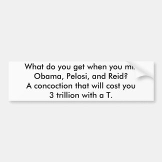 Autocollant De Voiture Obama, Pelosi et Reid = 3 trillions