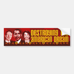 Autocollant De Voiture Obama Pelosi Reid - destruction du rêve américai