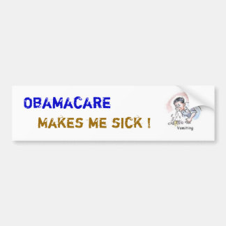 Autocollant De Voiture ObamaCare me rendent malade !