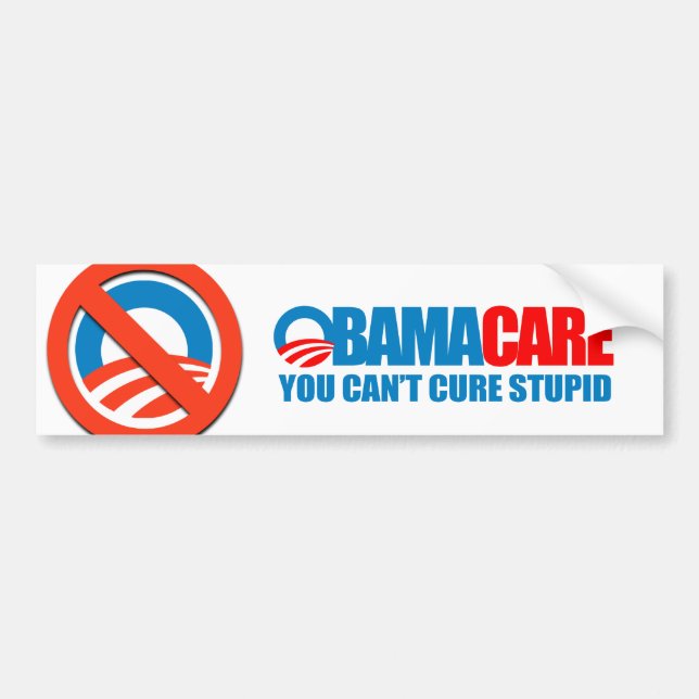 Autocollant De Voiture Obamacare - vous ne pouvez pas traiter stupide (Devant)