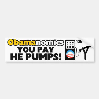 Autocollant De Voiture Obamanomics : Vous payez, il pompe !