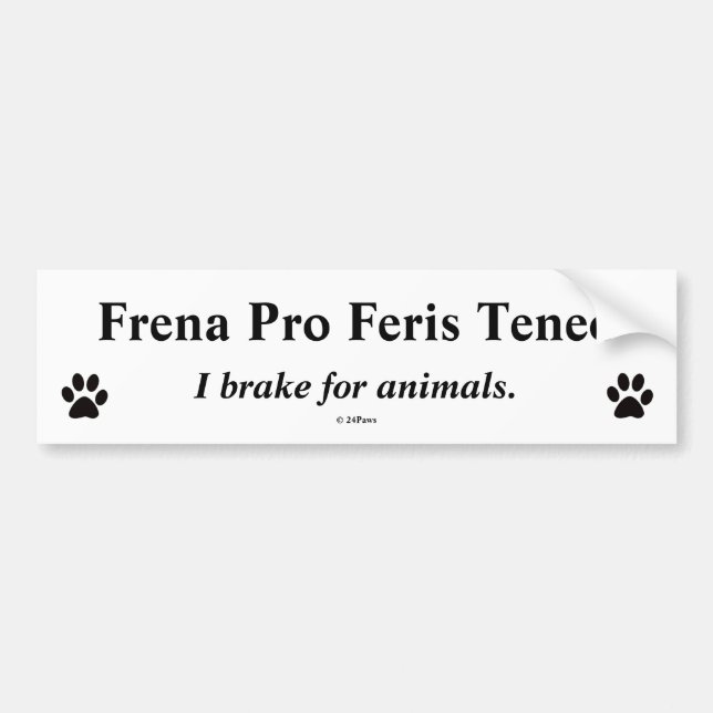 Autocollant De Voiture Pare-chocs latin traduit - Frena pro Feris Teneo (Devant)