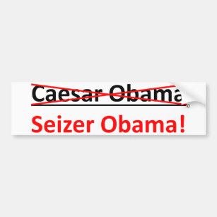 Autocollant De Voiture Pas César Obama, son Seizer Obama