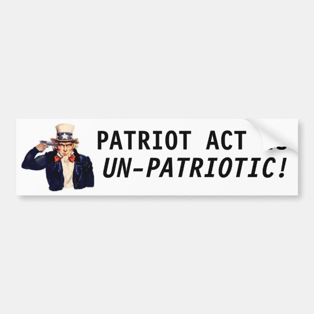Autocollant De Voiture Patriot Act Est Non Patriotique ! (Devant)