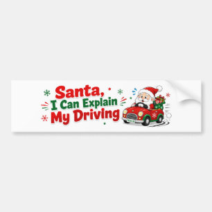 Autocollant De Voiture Père Noël, je peux expliquer ma conduite drôle de 
