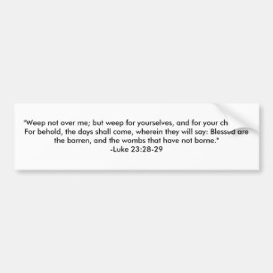 Autocollant De Voiture "Pleurez pas au-dessus de moi ; mais pleurez pour